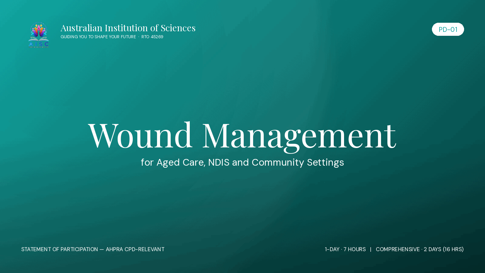 PD-01 Wound Management for Aged Care, NDIS and Community Settings