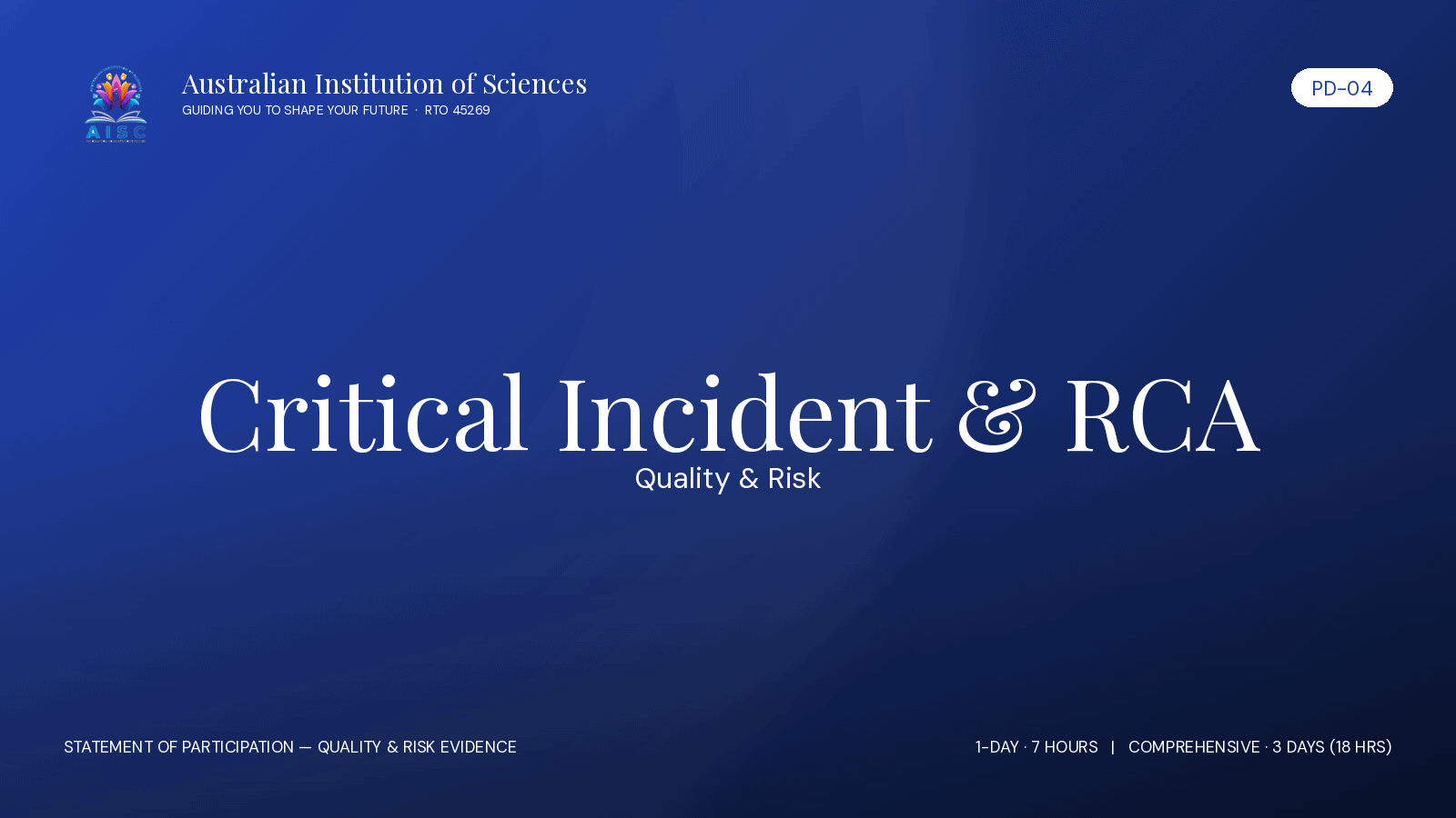PD-04 Critical Incident Investigation and Root Cause Analysis