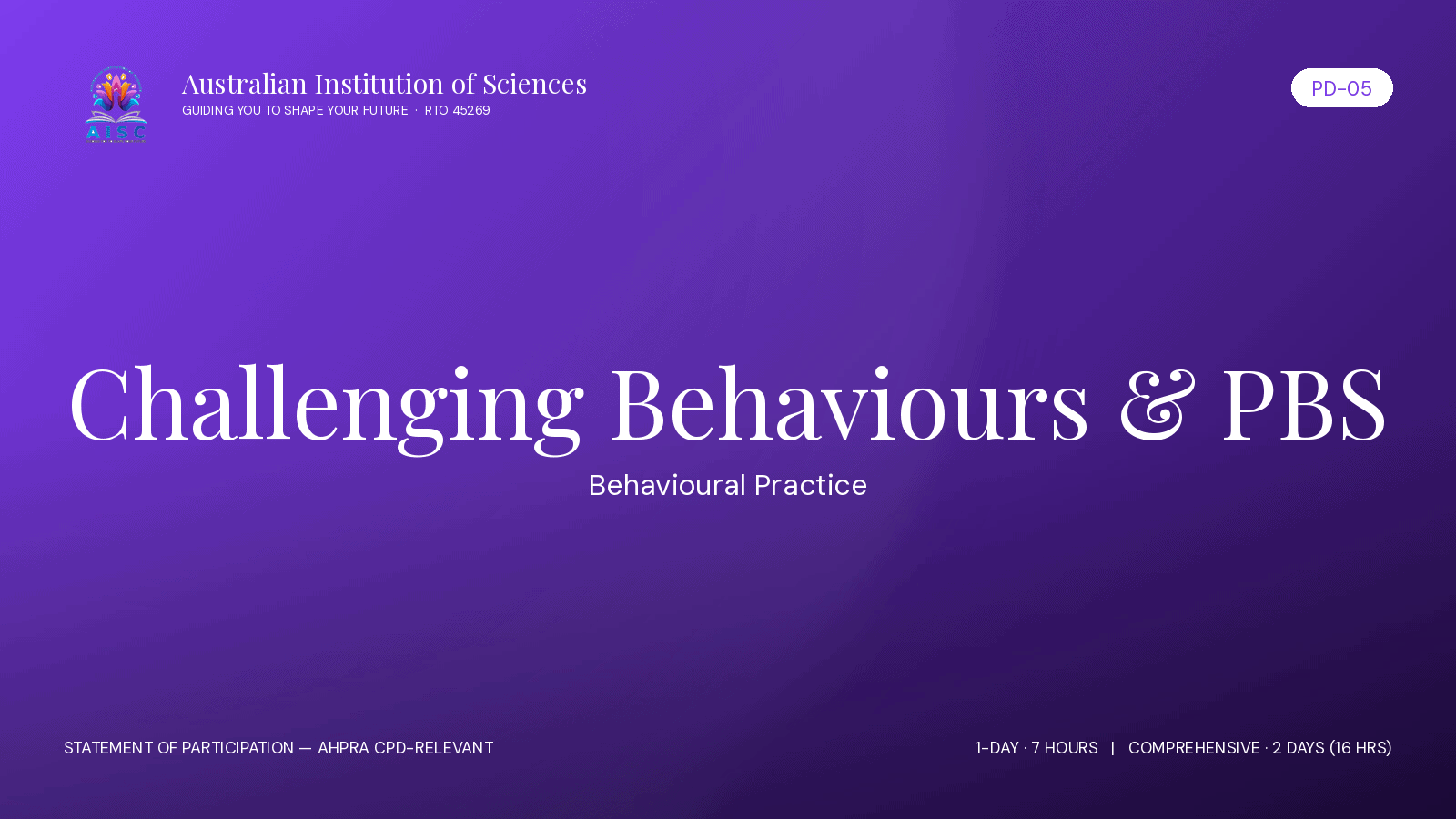 PD-05 Management of Challenging Behaviours and Positive Behaviour Support (PBS)